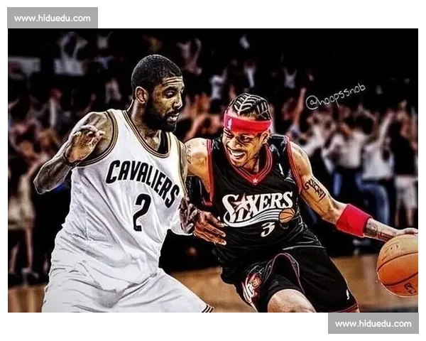 艾弗森与欧文对决分析 两代控卫的风格碰撞与技术对比